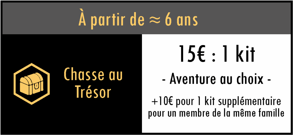 Tarif chasse au trésor = 14€